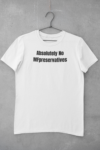 Absolutely No MFpreservatives